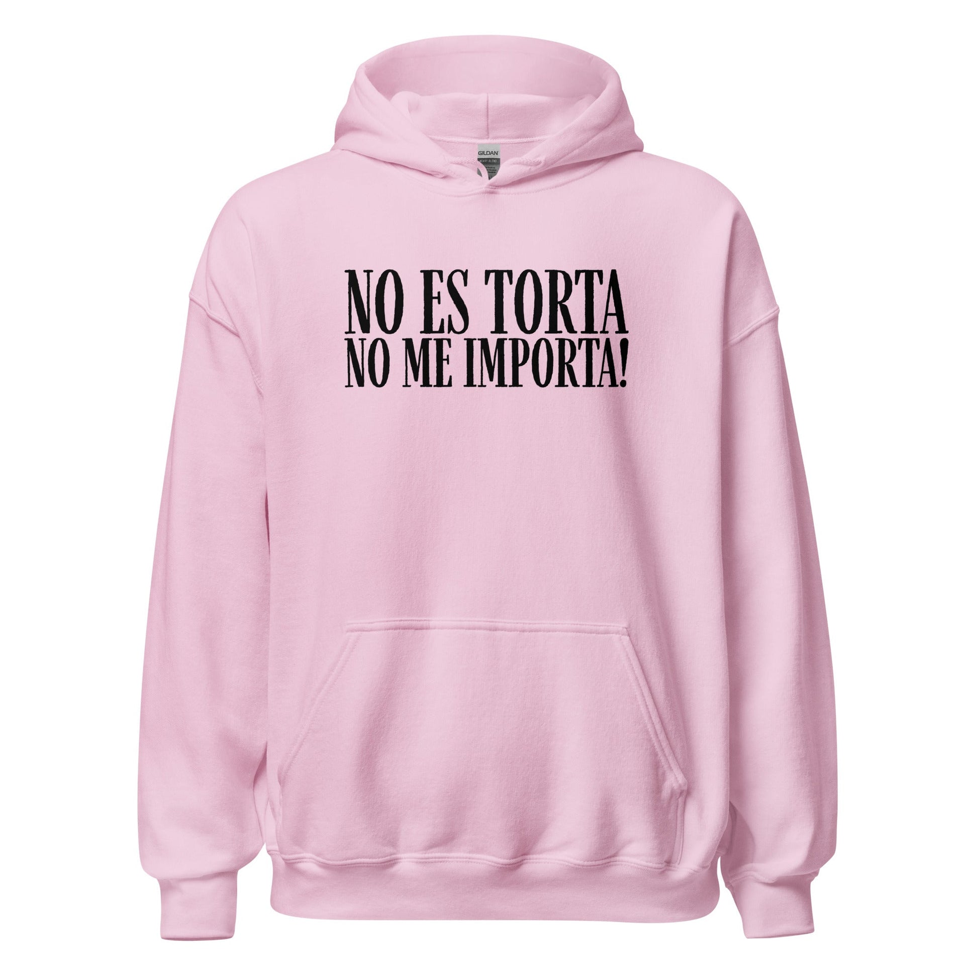 No Es Torta No Me Importa Funny Spanish Hoodie - Inken Image