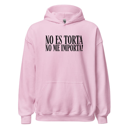 No Es Torta No Me Importa Funny Spanish Hoodie - Inken Image
