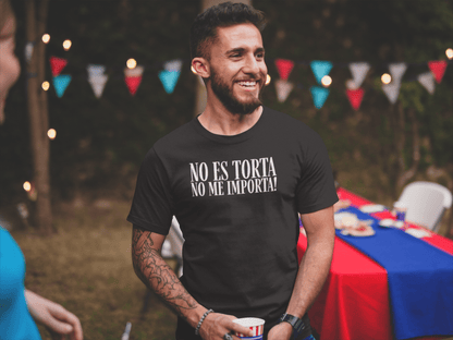 No Es Torta No Me Importa Funny Spanish T-Shirt - Inken Image