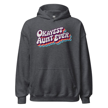 Okayest Aunt Ever Retro Typography Hoodie - Inken Image