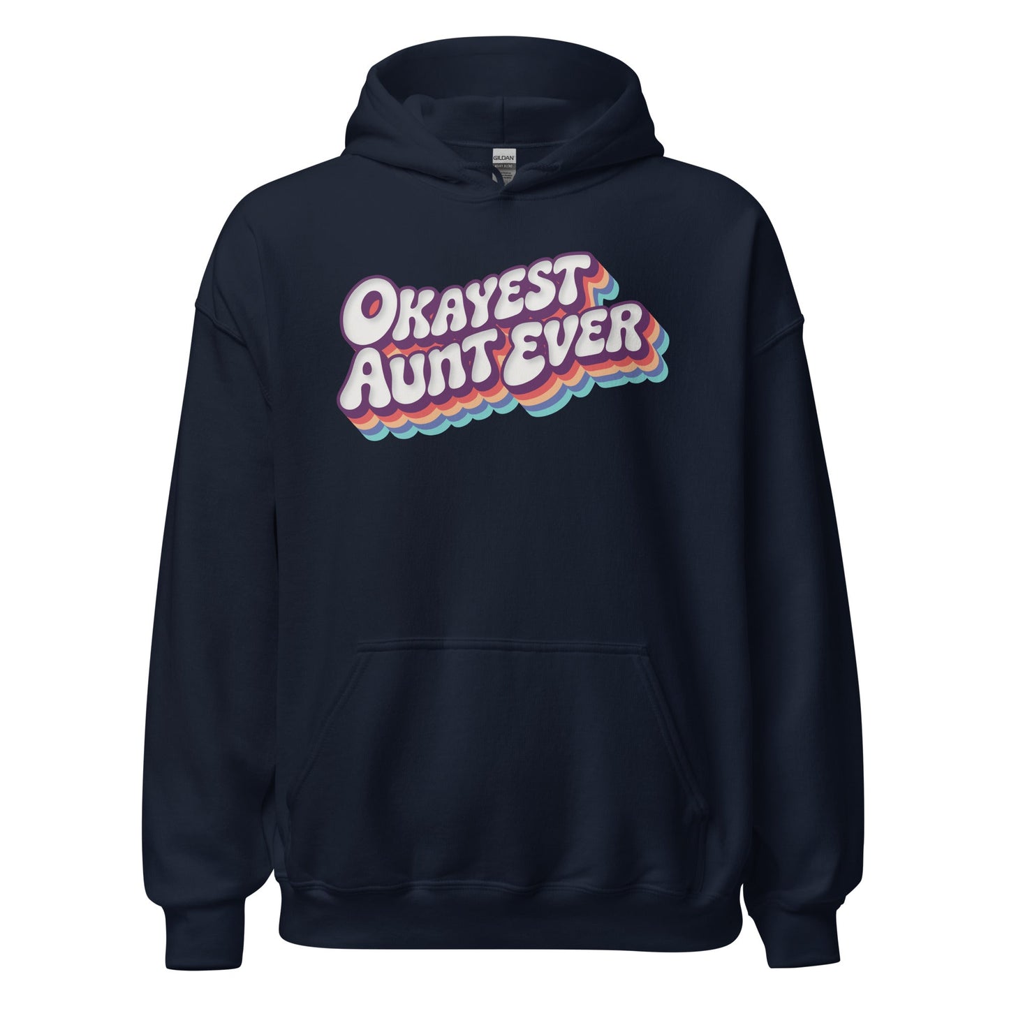 Okayest Aunt Ever Retro Typography Hoodie - Inken Image