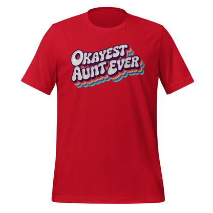 Okayest Aunt Ever Retro Typography T-Shirt - Inken Image