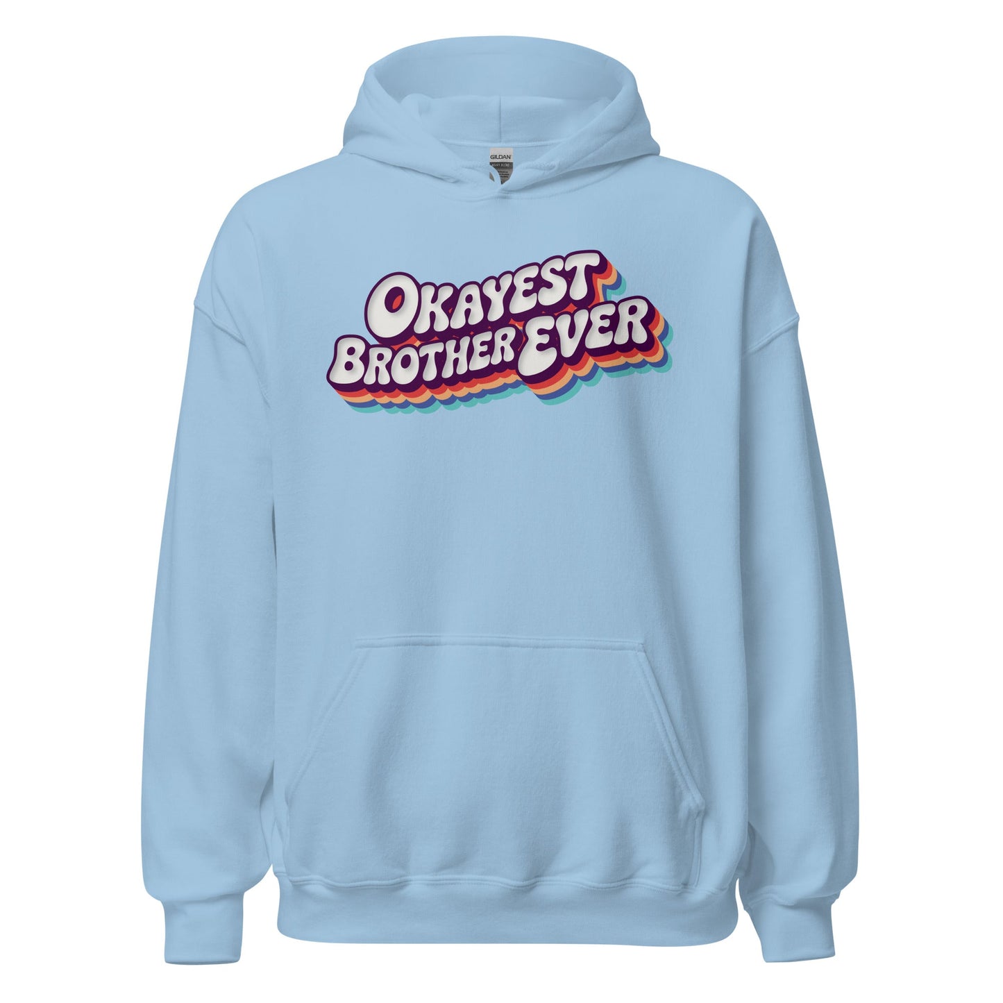Okayest Brother Ever Retro Typography Hoodie - Inken Image