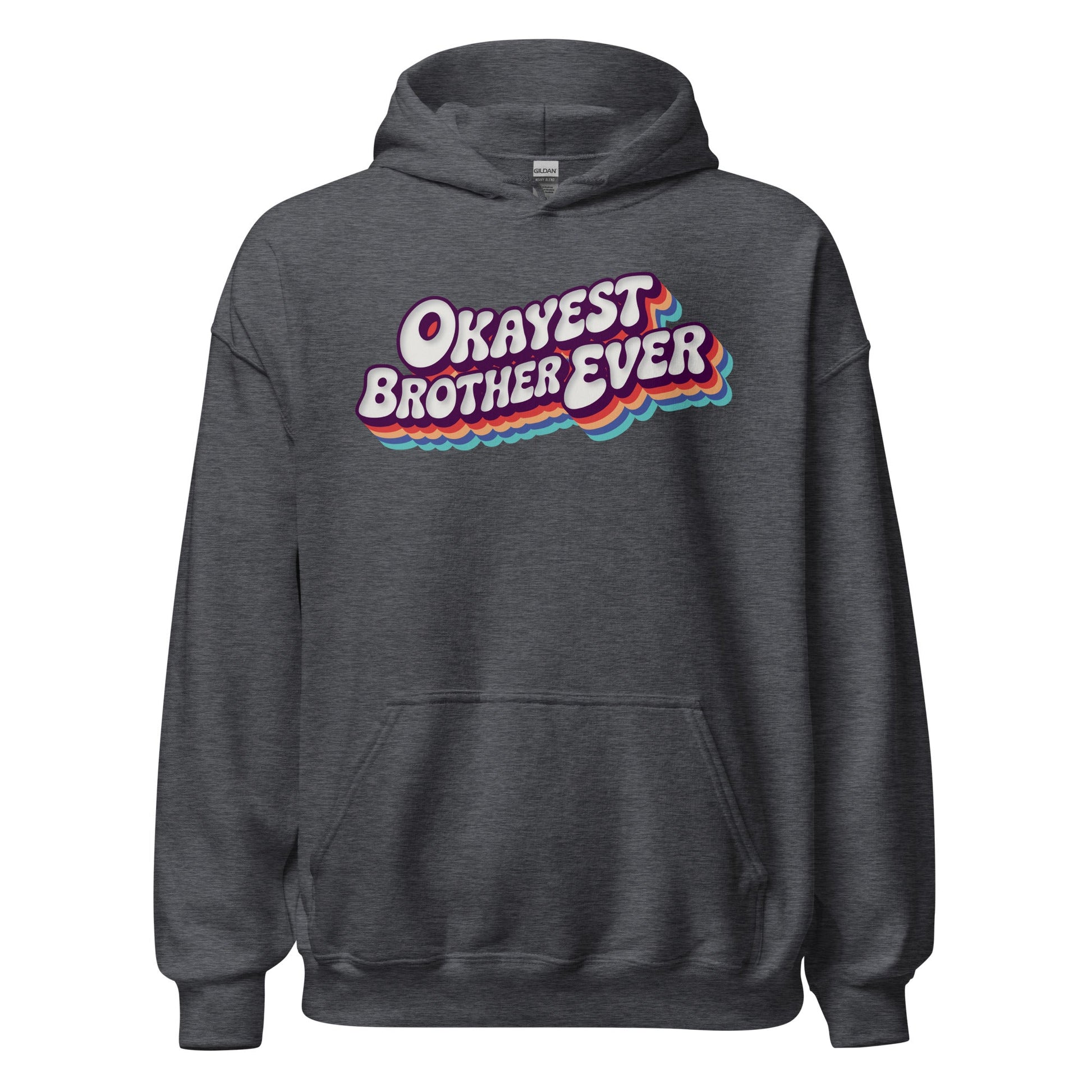 Okayest Brother Ever Retro Typography Hoodie - Inken Image