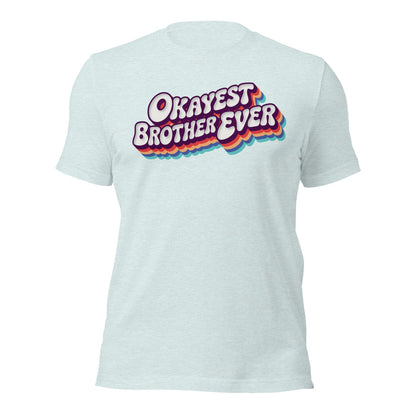 Okayest Brother Ever Retro Typography T-Shirt - Inken Image