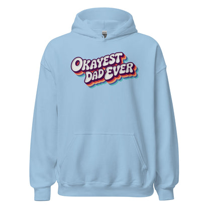 Okayest Dad Ever Retro Typography Hoodie - Inken Image