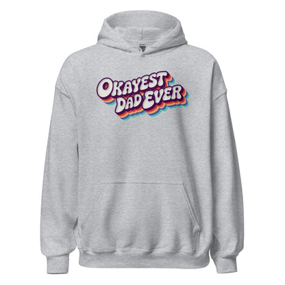 Okayest Dad Ever Retro Typography Hoodie - Inken Image