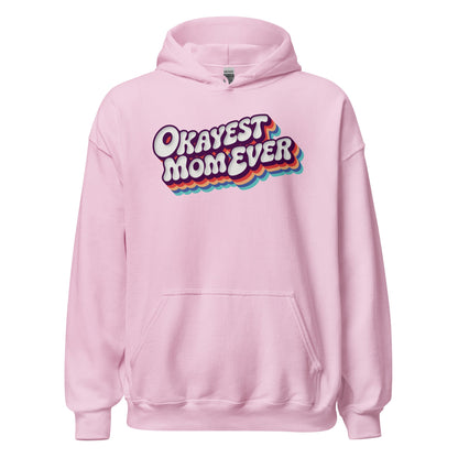 Okayest Mom Ever Retro Typography Hoodie - Inken Image