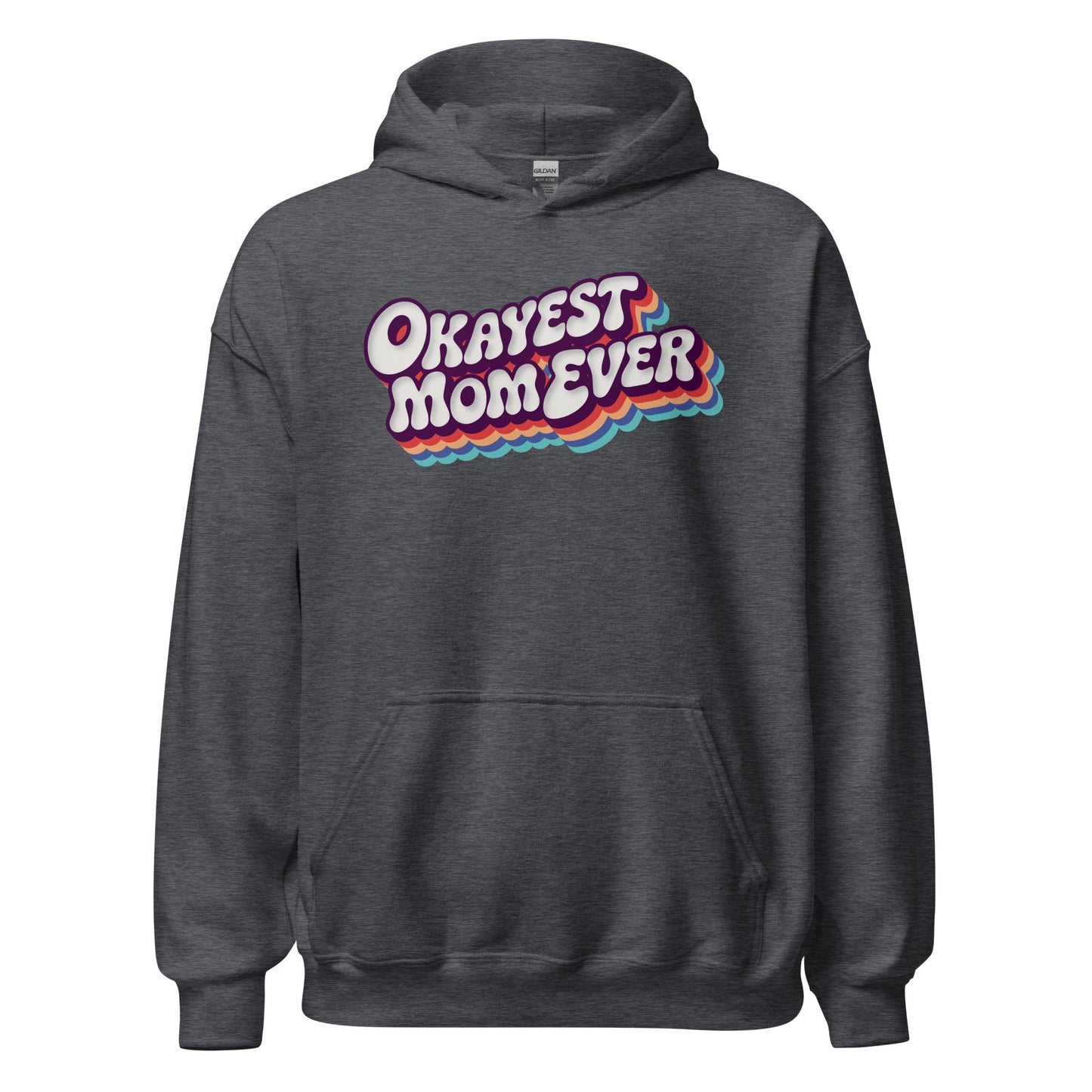 Okayest Mom Ever Retro Typography Hoodie - Inken Image