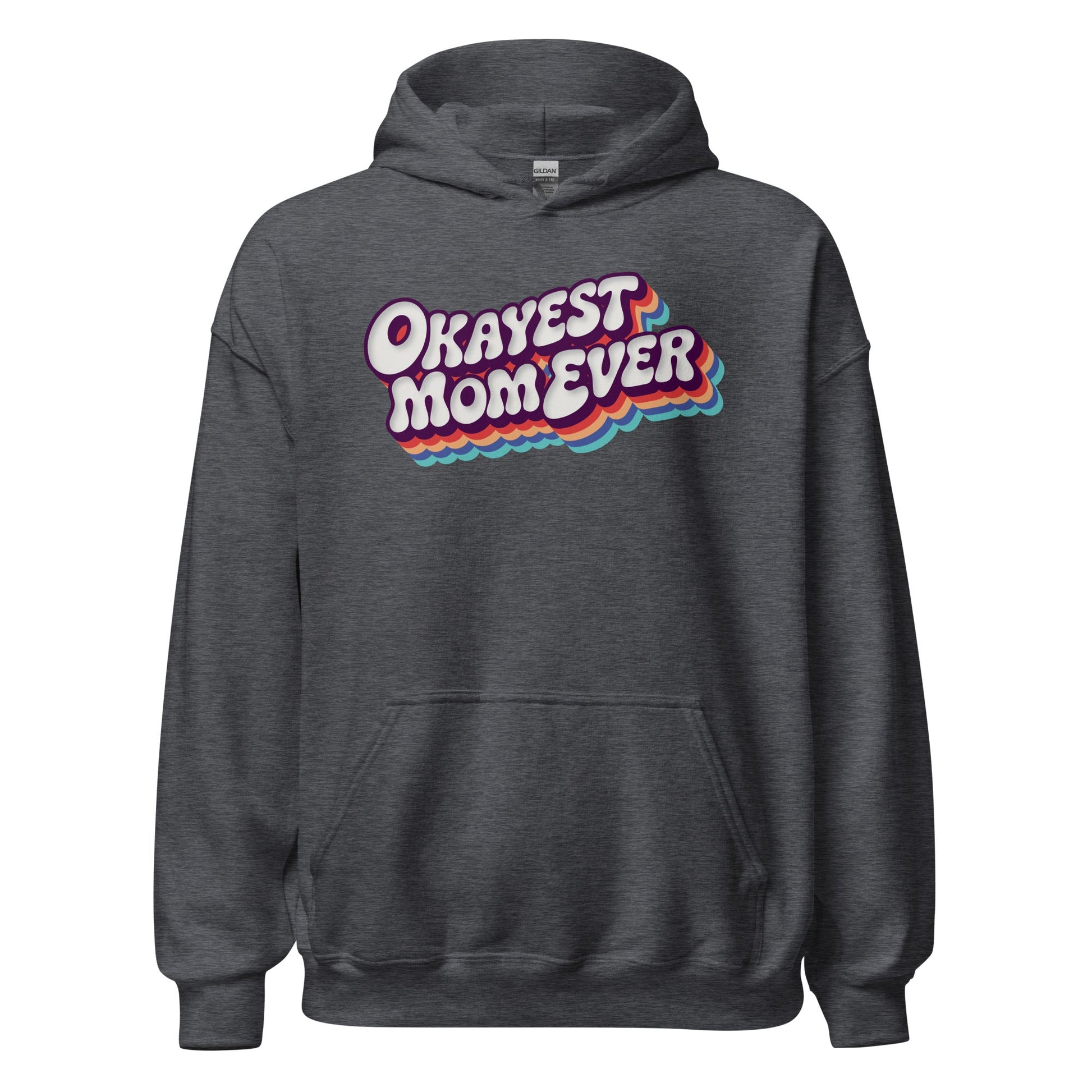 Okayest Mom Ever Retro Typography Hoodie - Inken Image