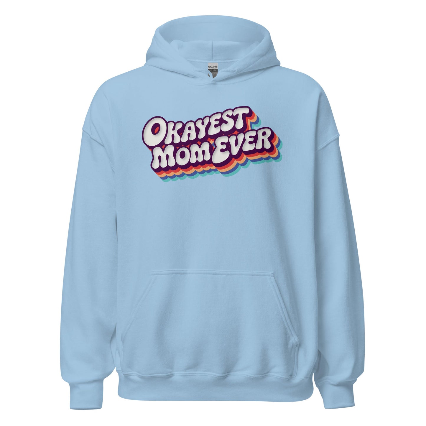 Okayest Mom Ever Retro Typography Hoodie - Inken Image