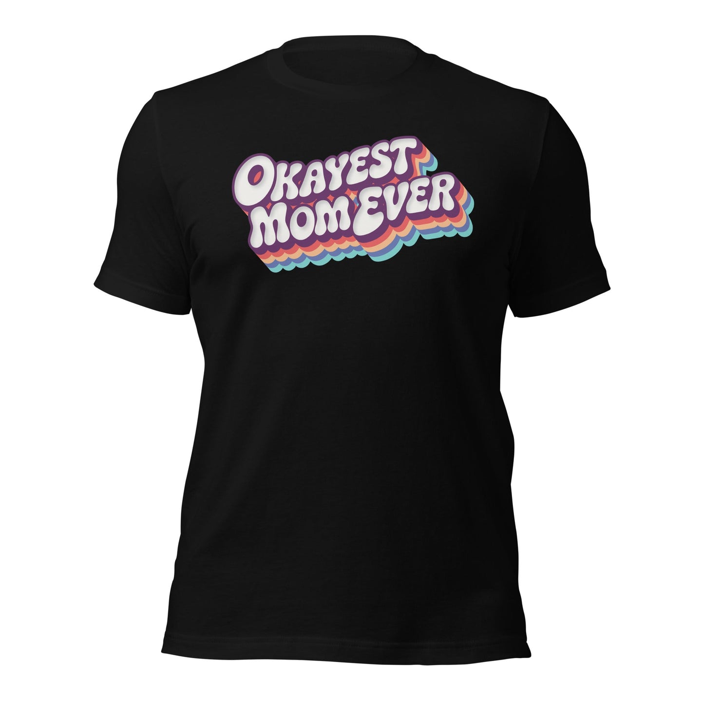 Okayest Mom Ever Retro Typography T-Shirt - Inken Image