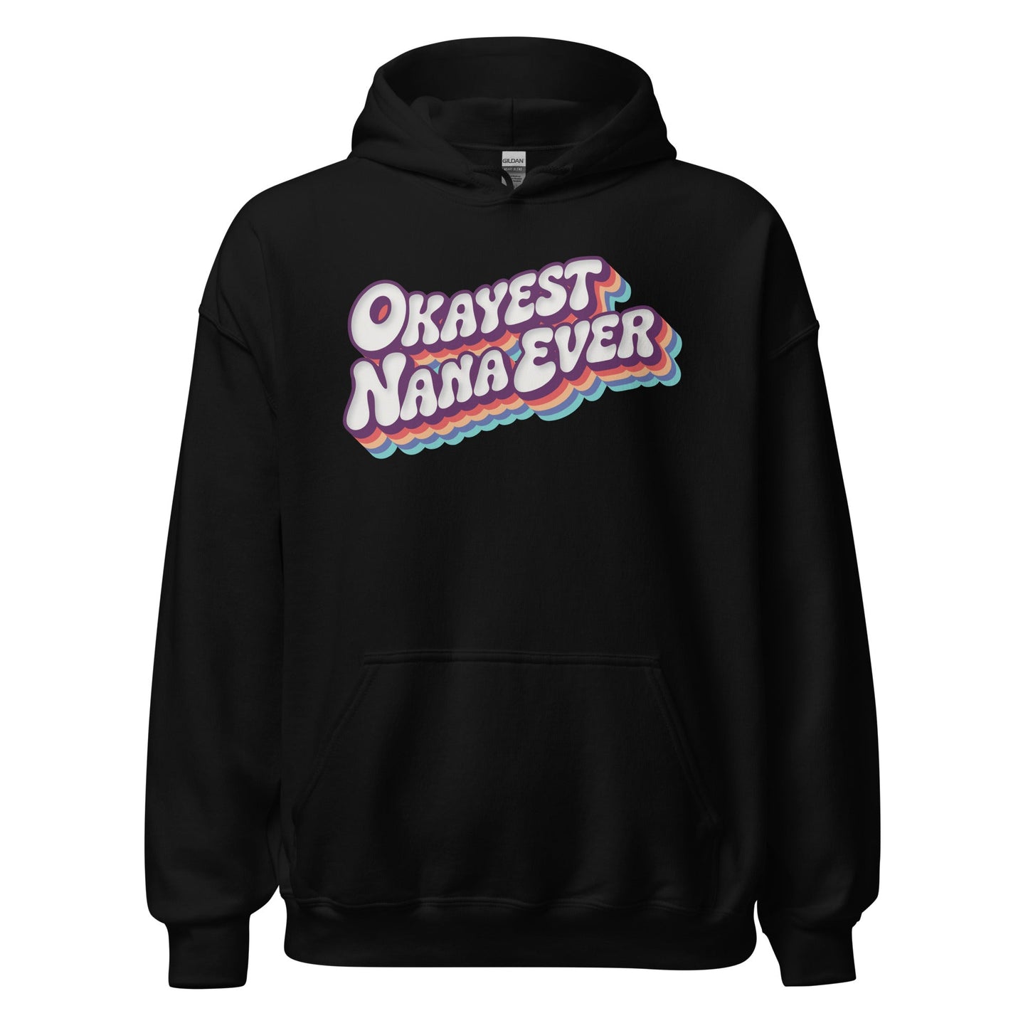 Okayest Nana Ever Retro Typography Hoodie - Inken Image