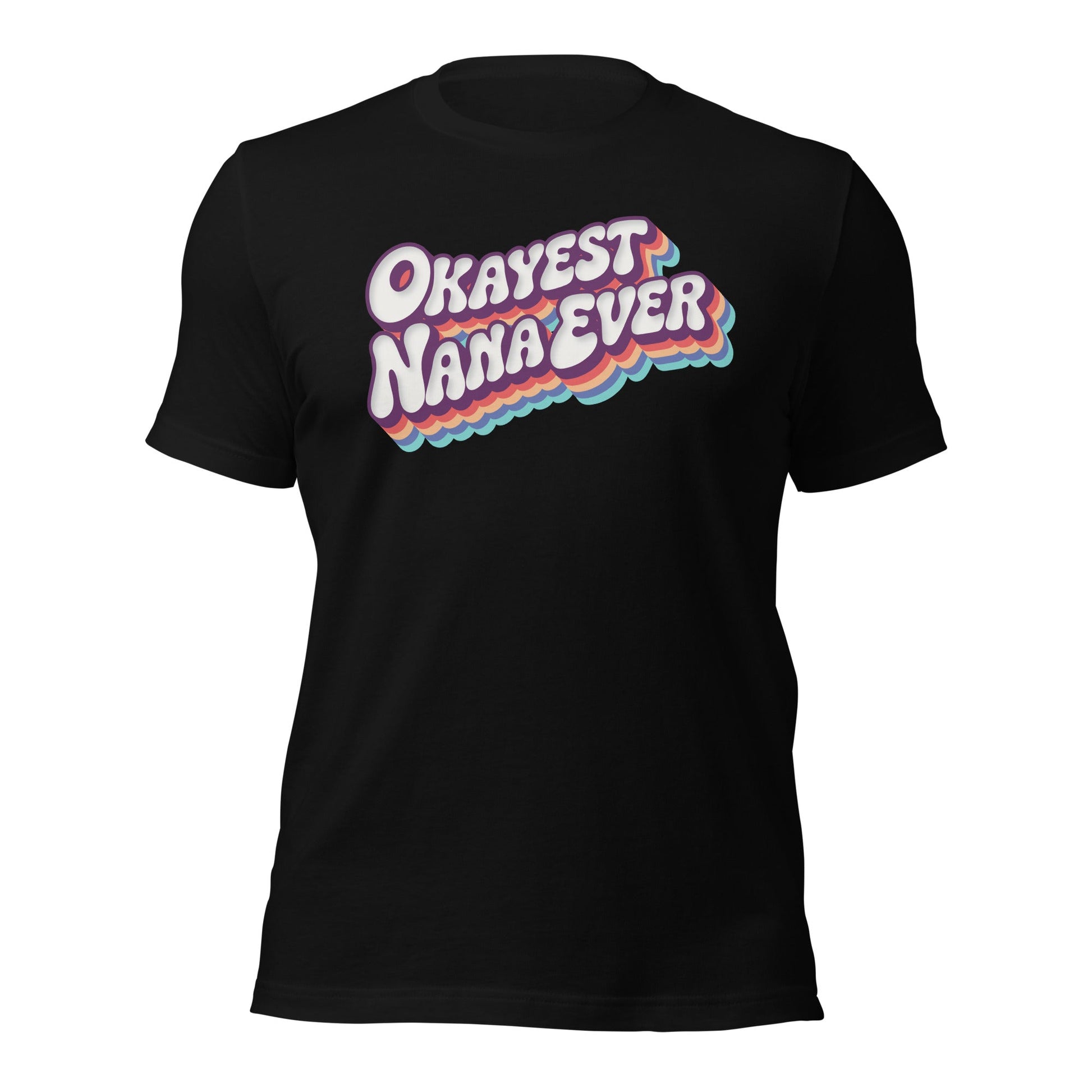 Okayest Nana Ever Retro Typography T-Shirt - Inken Image