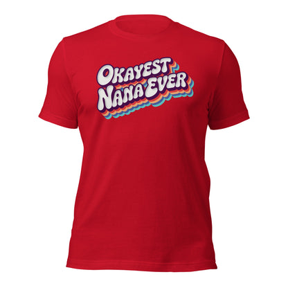 Okayest Nana Ever Retro Typography T-Shirt - Inken Image