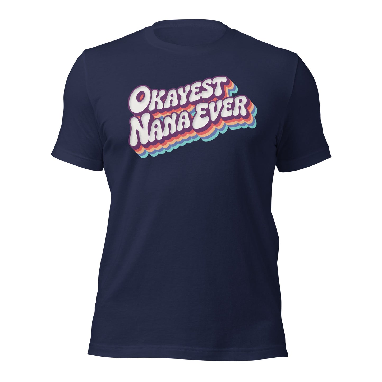 Okayest Nana Ever Retro Typography T-Shirt - Inken Image