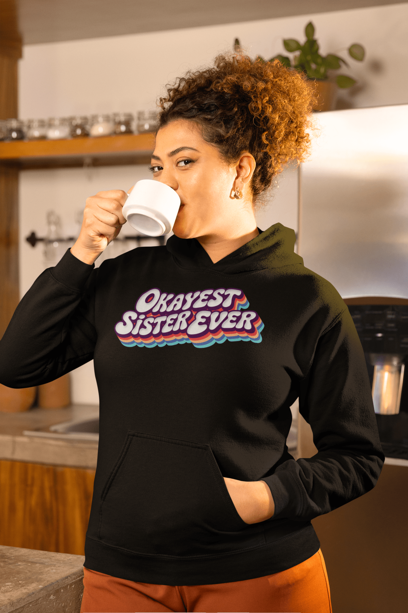 Okayest Sister Ever Retro Typography Hoodie - Inken Image