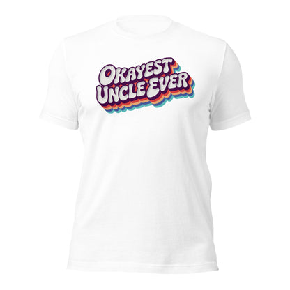 Okayest Uncle Ever Retro Typography T-Shirt - Inken Image