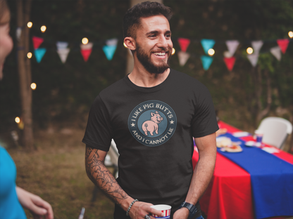 I Like Pig Butts And I Cannot Lie BBQ Emblem T-Shirt