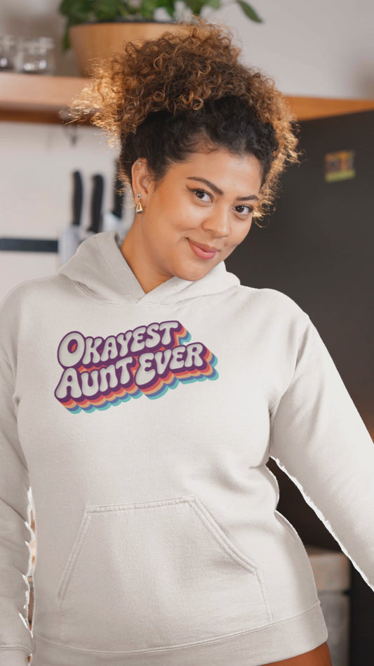Okayest Aunt Ever Hoodie Funny Retro Rainbow Design Gift for Aunts