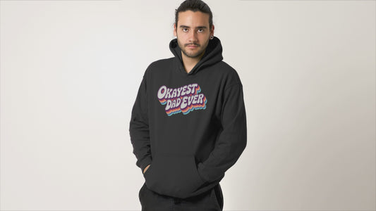 Okayest Dad Ever Hoodie Funny Retro Rainbow Design Gift for Fathers