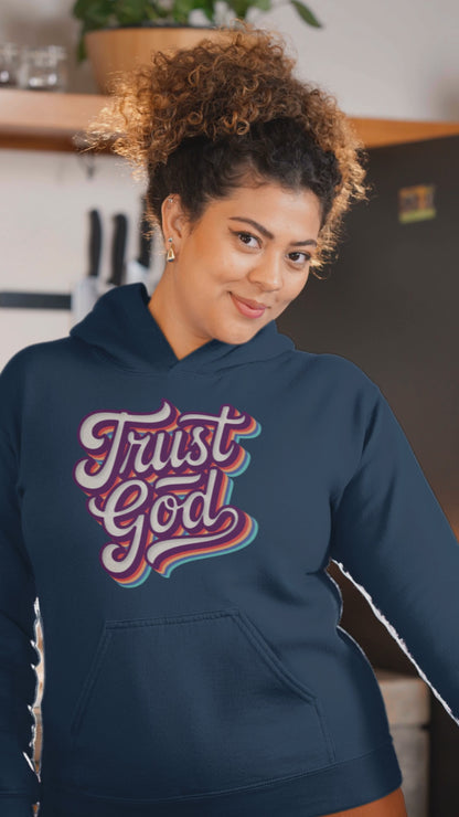 Trust God Retro Typography Hoodie