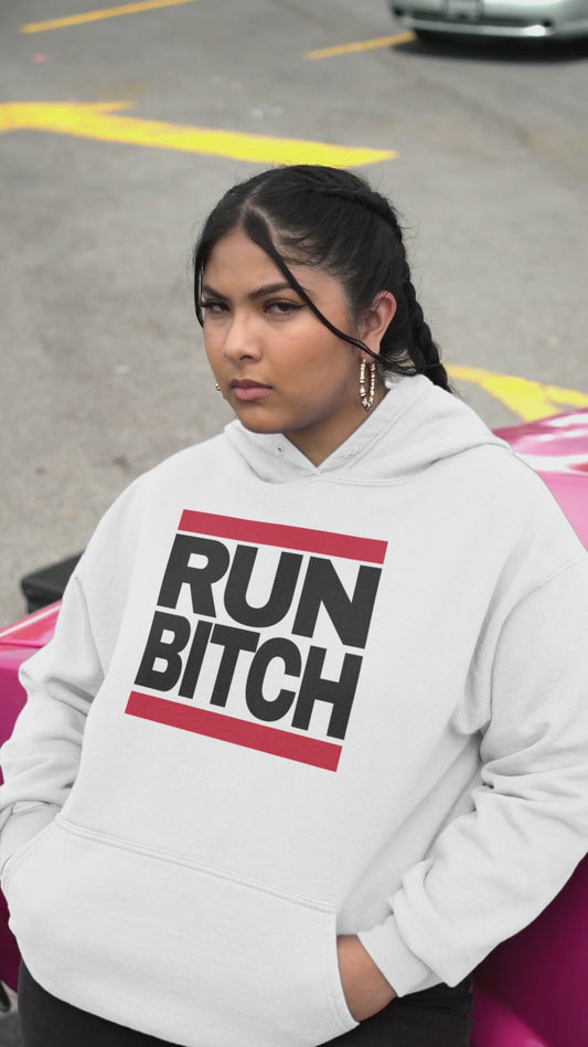 RUN BITCH Hoodie Funny Parody Streetwear Sweatshirt for Hip Hop Fans and Rap Lovers