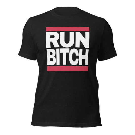 RUN BITCH Parody Rap T-Shirt - Inken Image