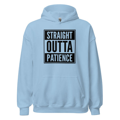 Straight Outta Patience Parody Rap Hoodie - Inken Image