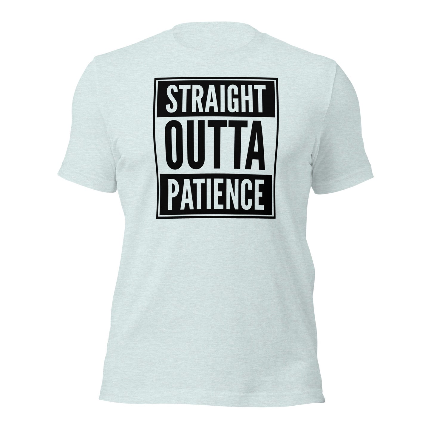Straight Outta Patience Parody Rap T-Shirt - Inken Image