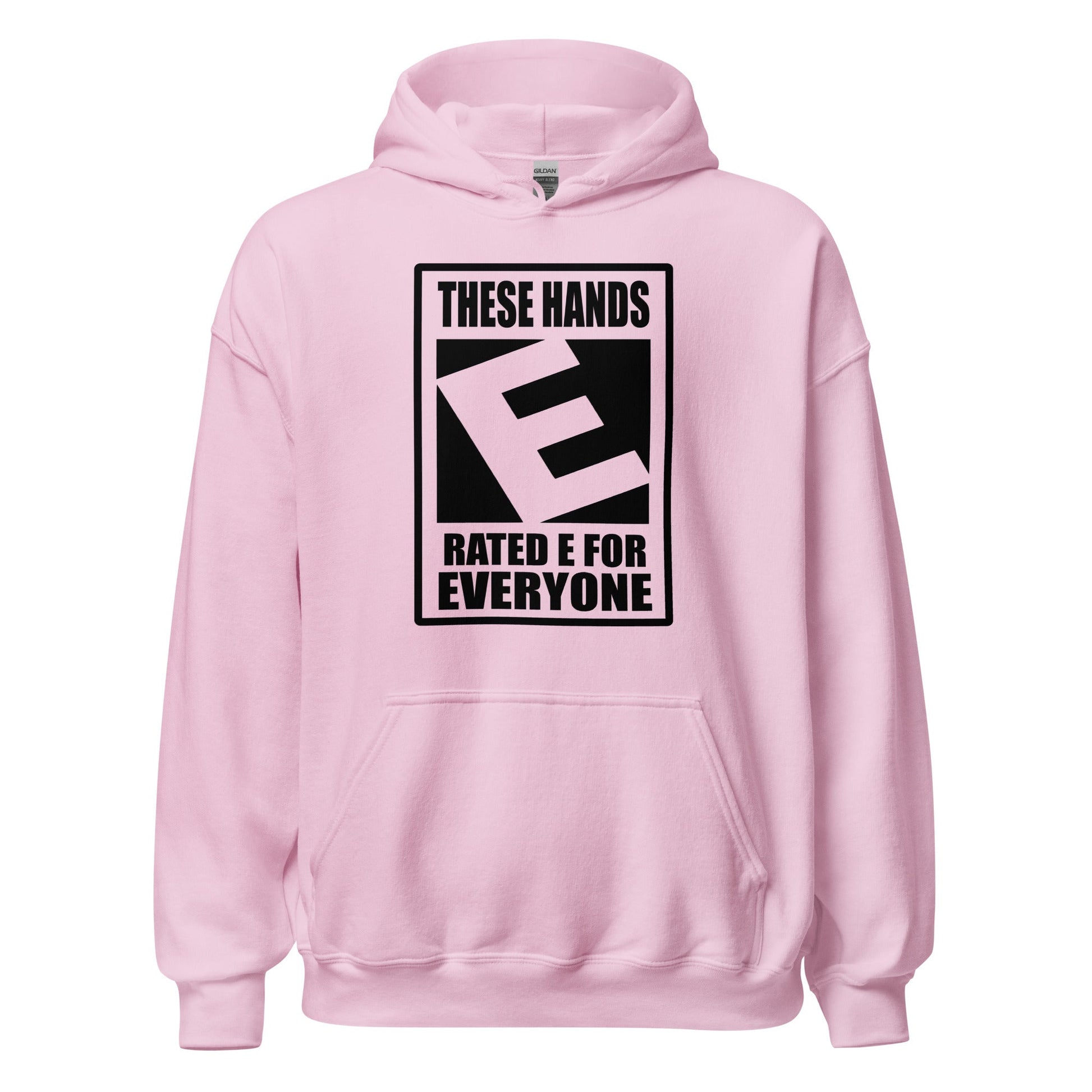 These Hands Rated E For Everyone Warning Label Hoodie - Inken Image