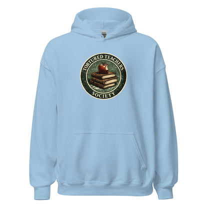 Tortured Teachers Society Sweatshirt Classroom Humor Graphic Hoodie - Inken Image