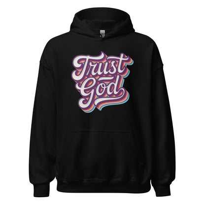 Trust God Retro Typography Hoodie - Inken Image