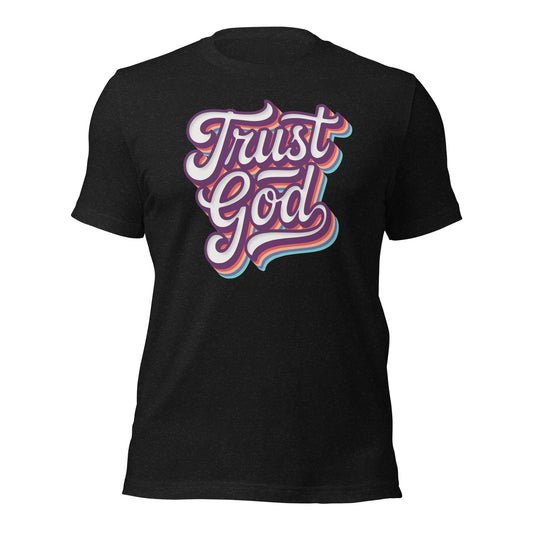 Trust God Retro Typography T-Shirt - Inken Image