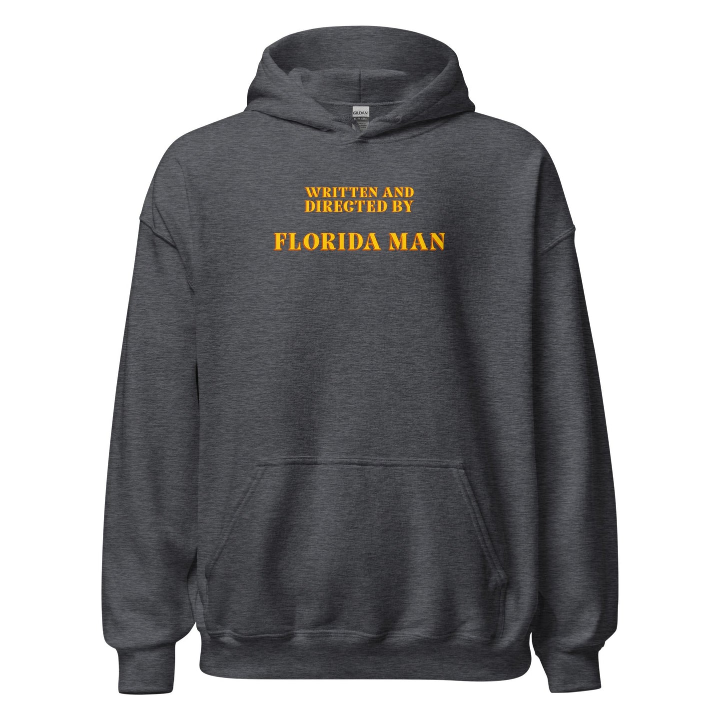 Written and Directed by Florida Man Hoodie - Inken Image