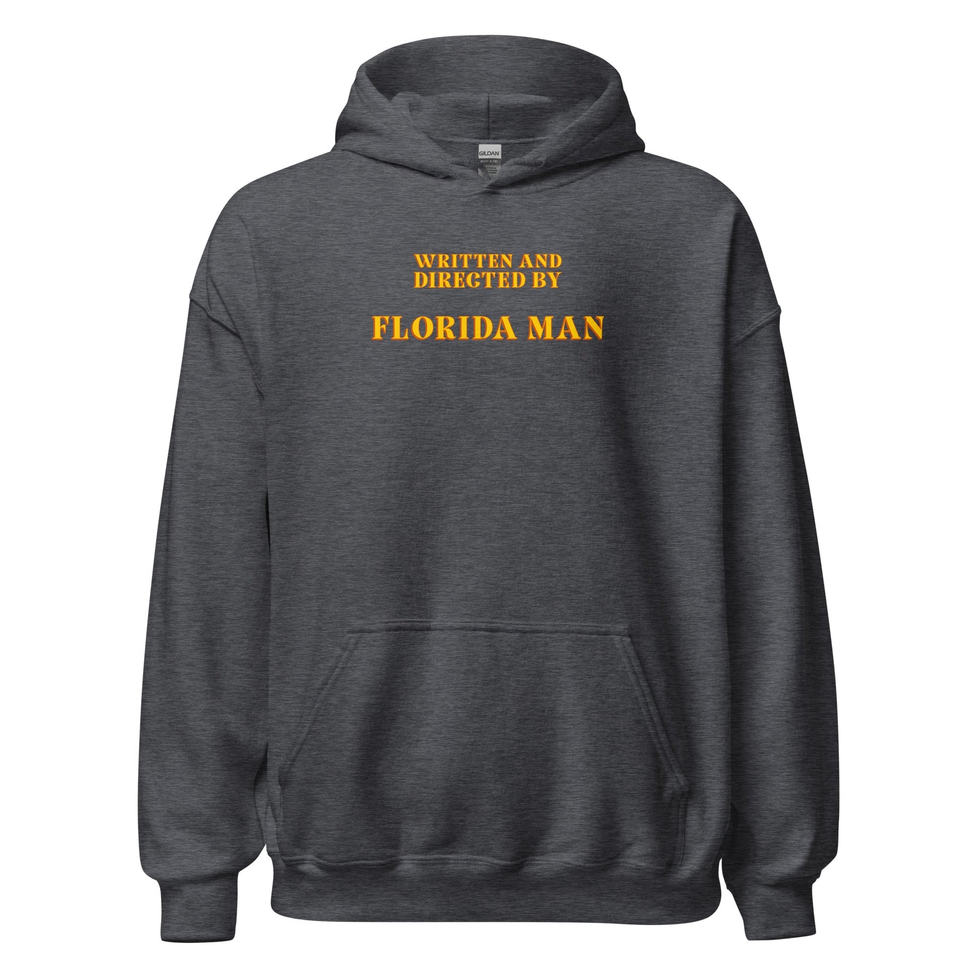 Written and Directed by Florida Man Hoodie - Inken Image