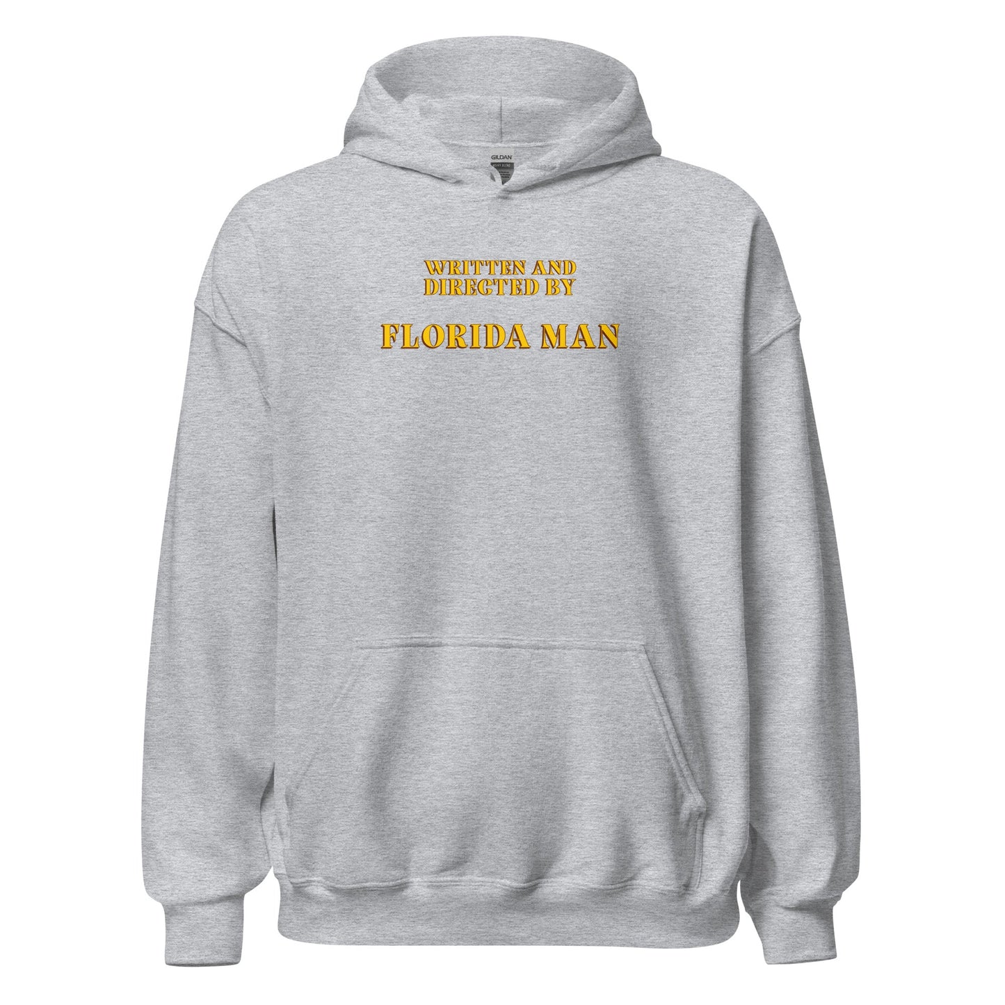 Written and Directed by Florida Man Hoodie - Inken Image