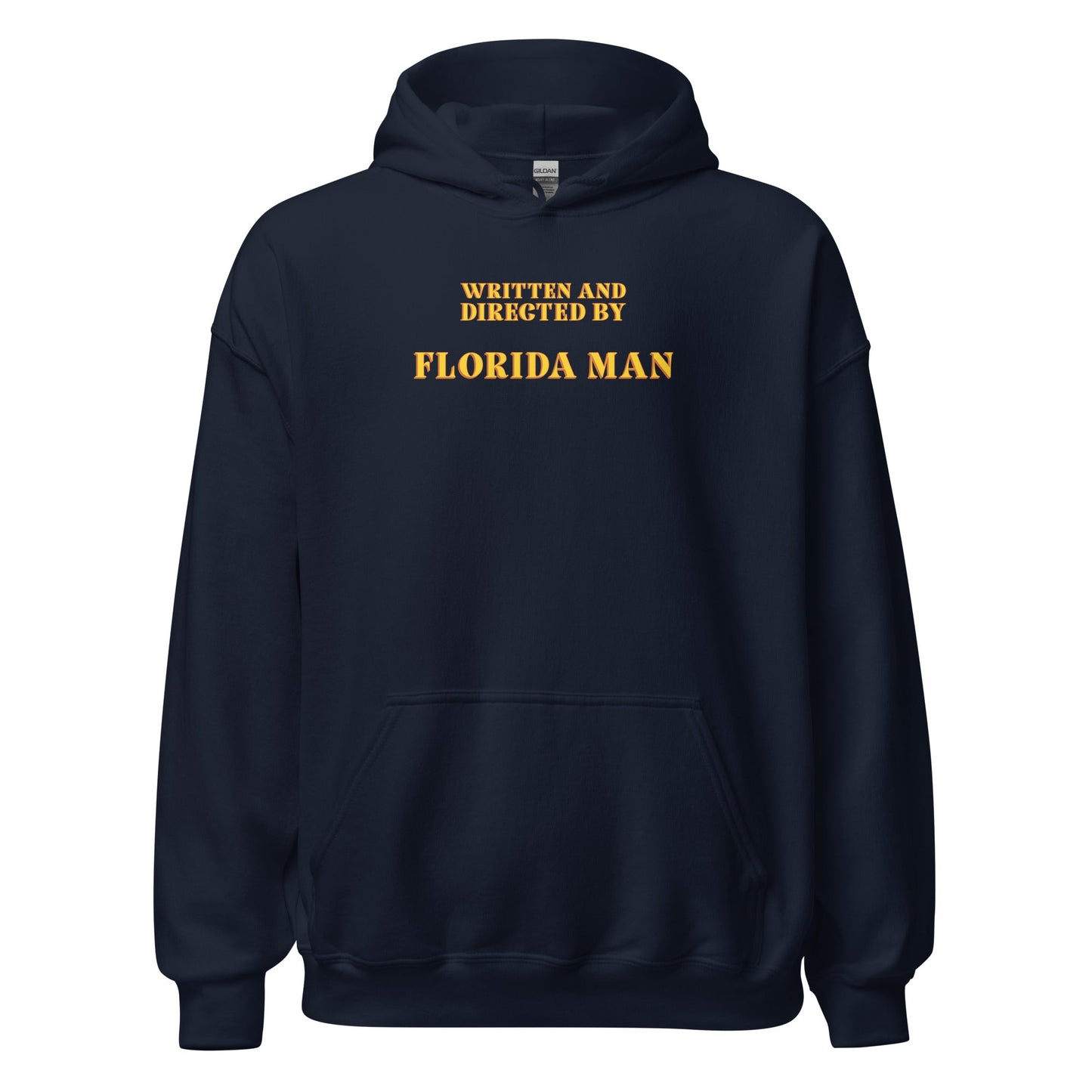 Written and Directed by Florida Man Hoodie - Inken Image