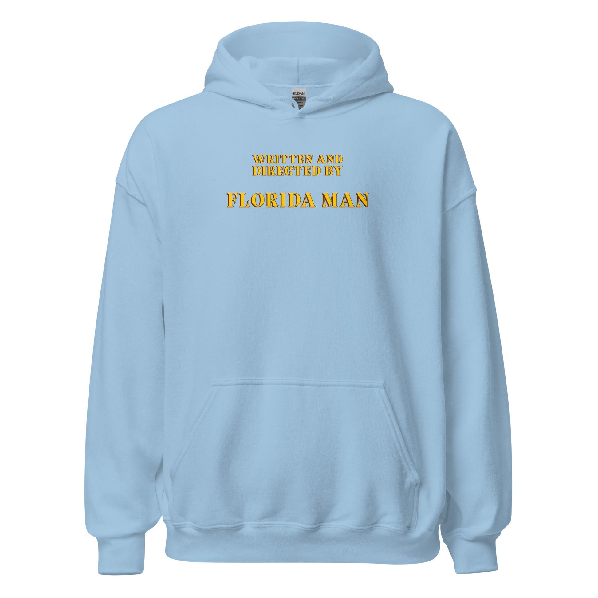 Written and Directed by Florida Man Hoodie - Inken Image