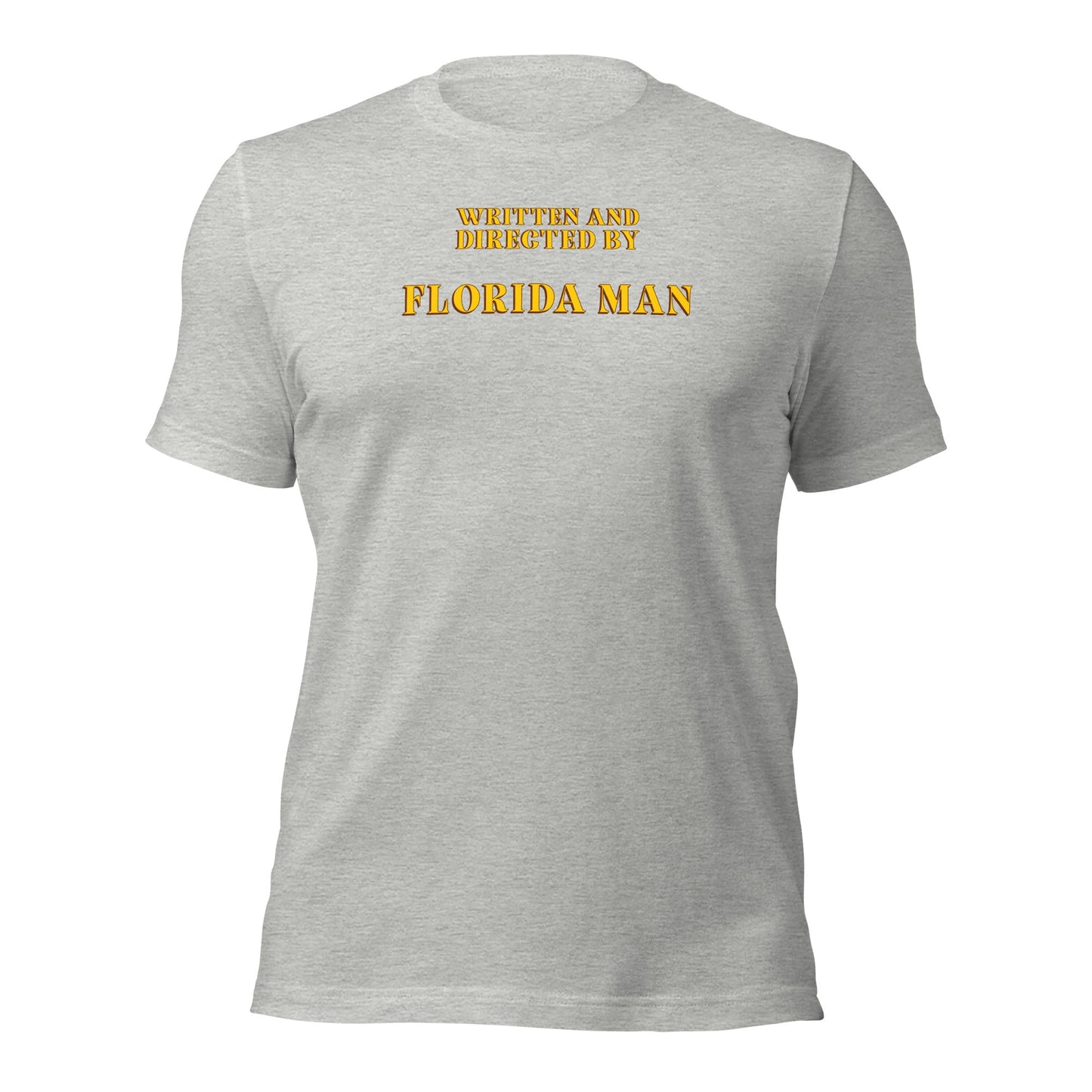 Written and Directed by Florida Man T-Shirt - Inken Image