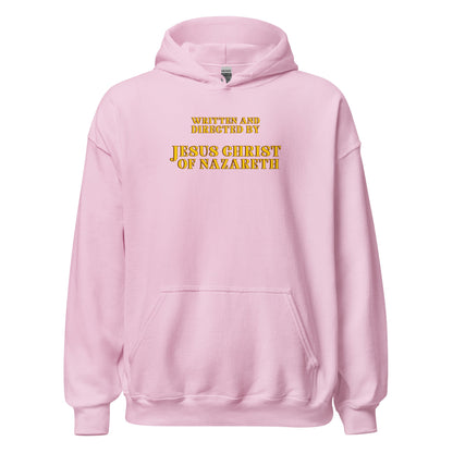 Written and Directed by Jesus Christ Of Nazareth Hoodie - Inken Image