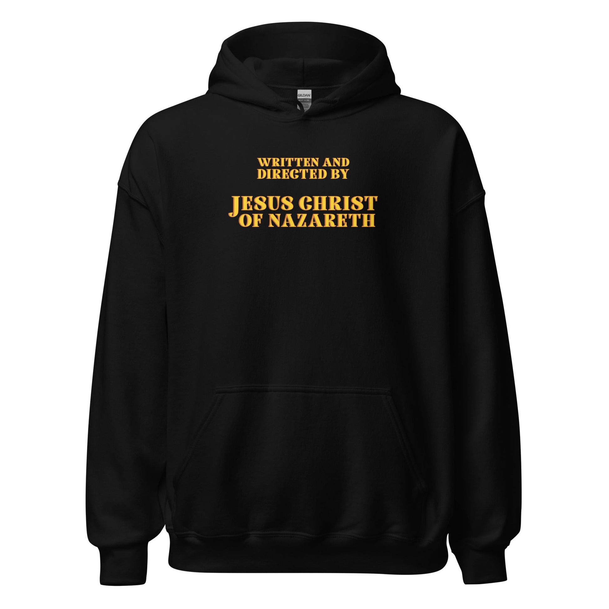 Written and Directed by Jesus Christ Of Nazareth Hoodie - Inken Image