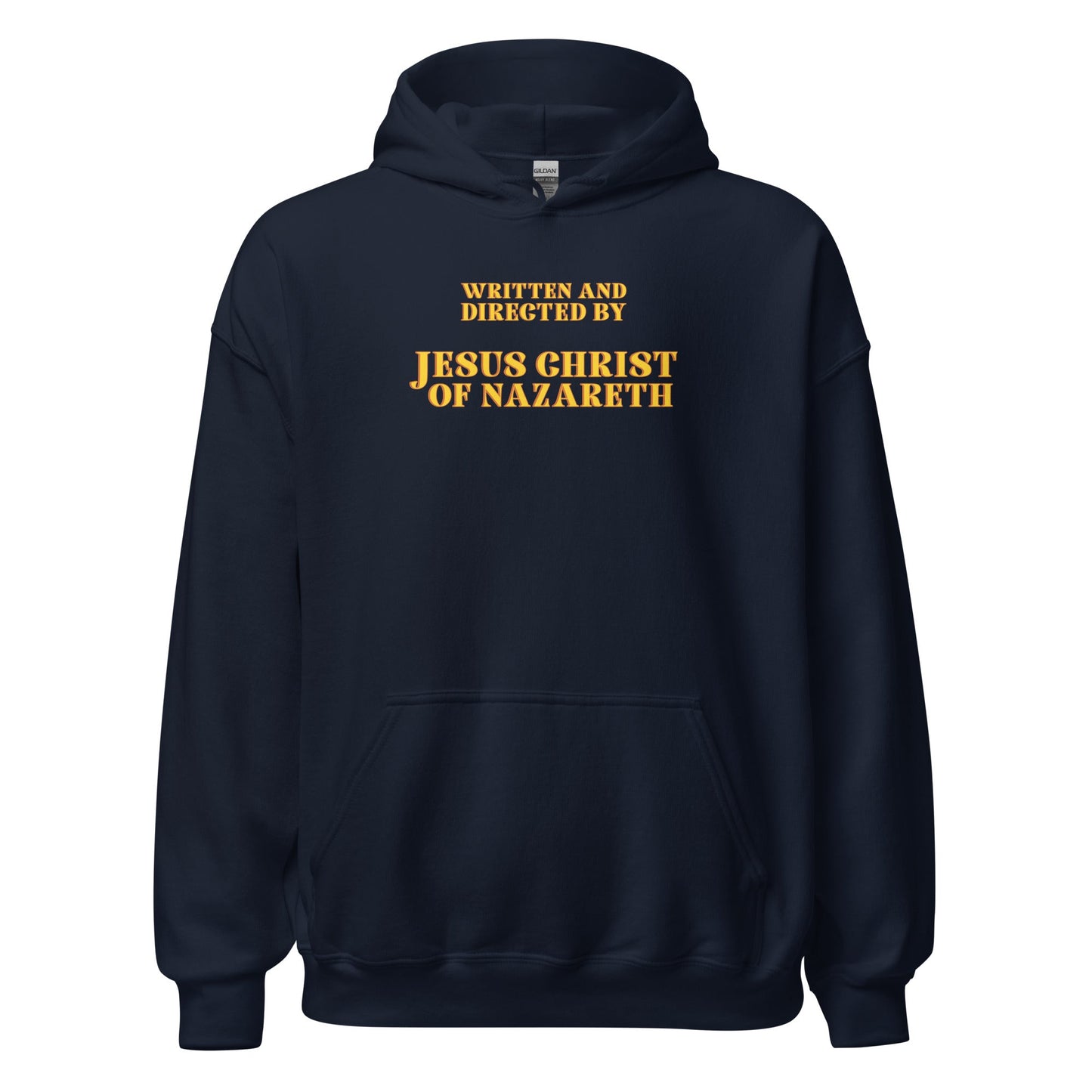 Written and Directed by Jesus Christ Of Nazareth Hoodie - Inken Image