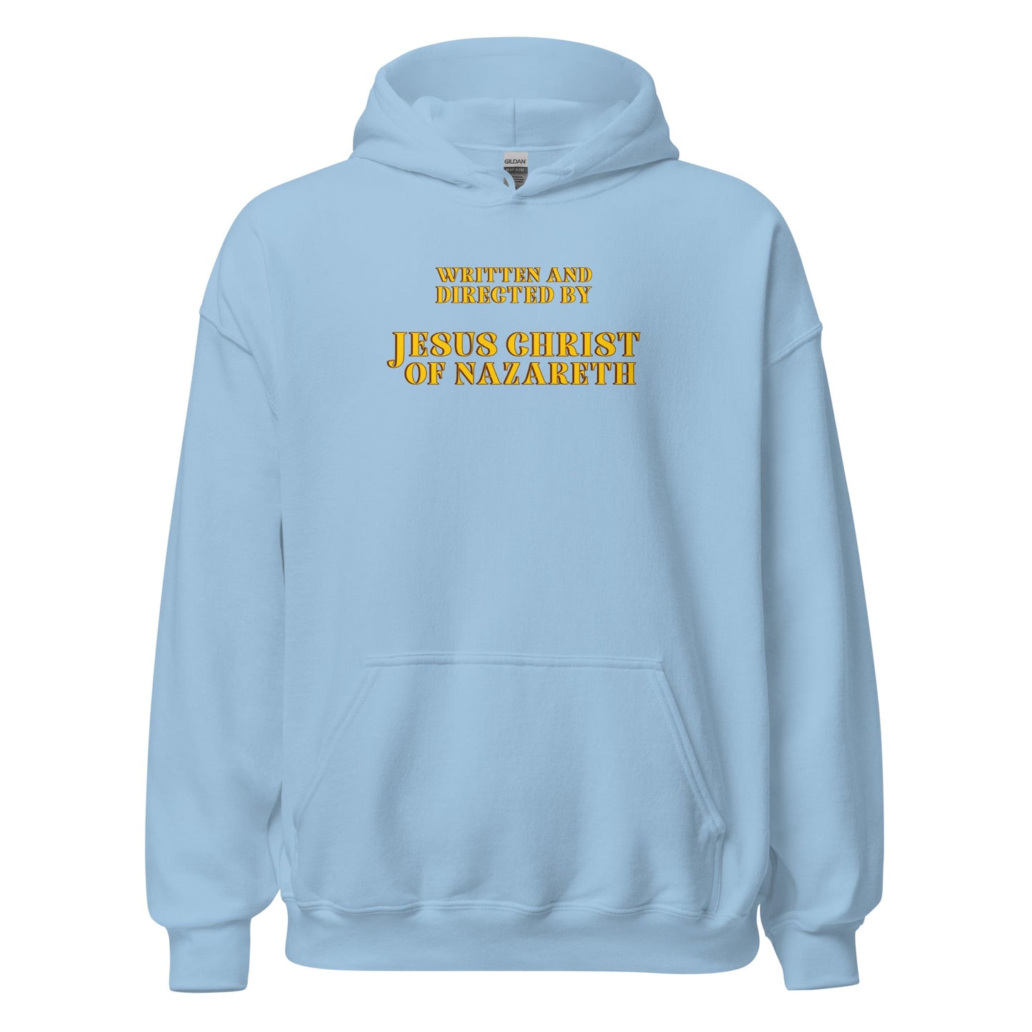 Written and Directed by Jesus Christ Of Nazareth Hoodie - Inken Image