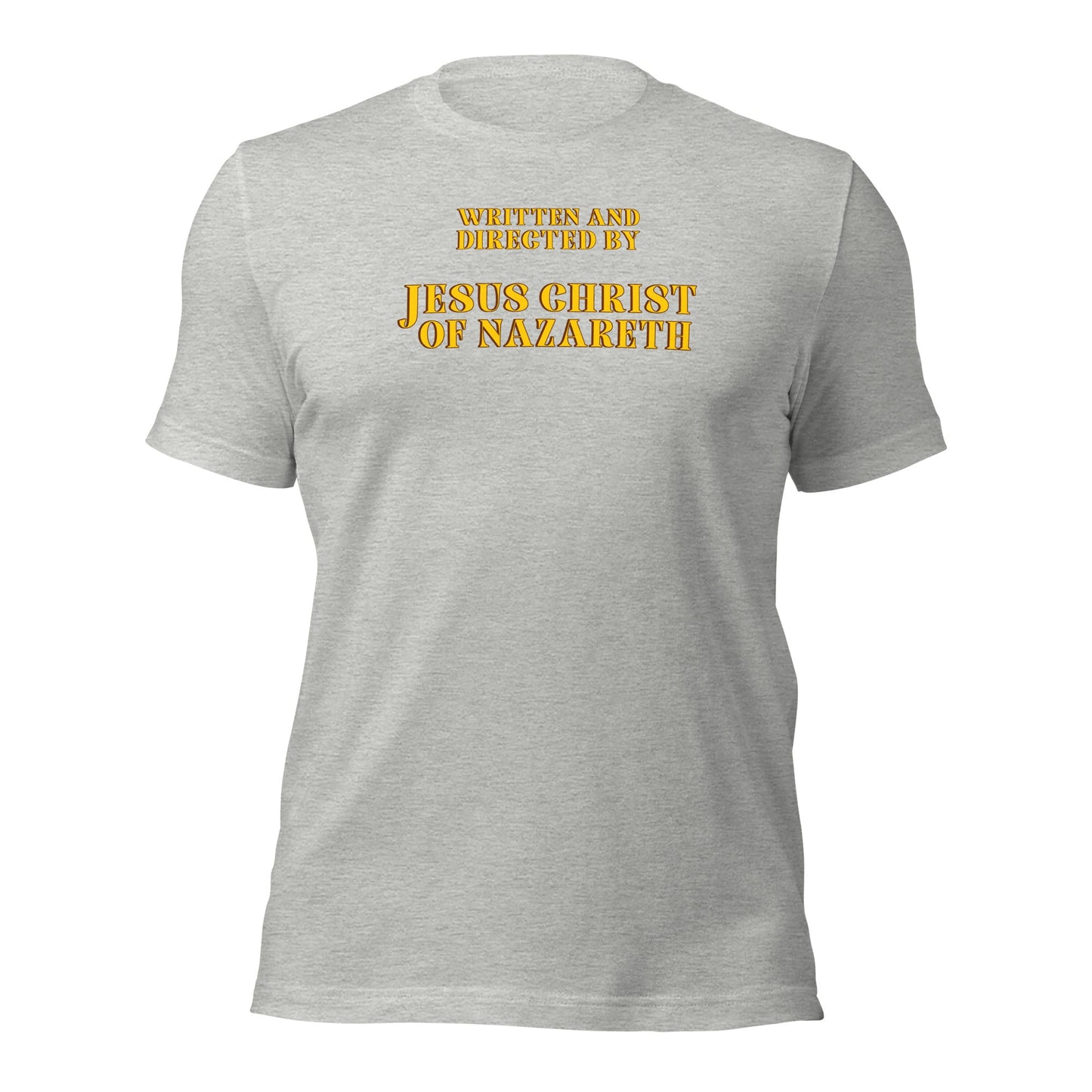Written and Directed by Jesus Christ Of Nazareth T-Shirt - Inken Image